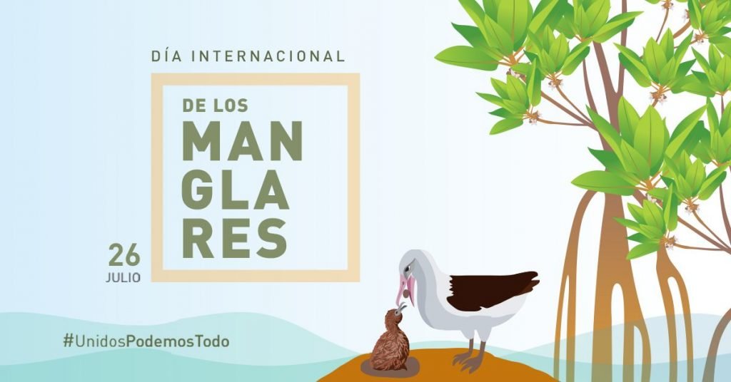 Día Internacional de la defensa del Ecosistema Manglar